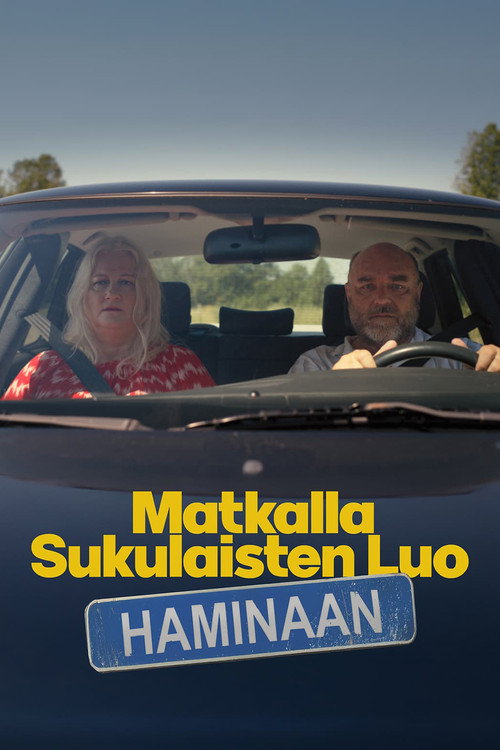 Movie poster for Matkalla sukulaisten luo Haminaan (2025)