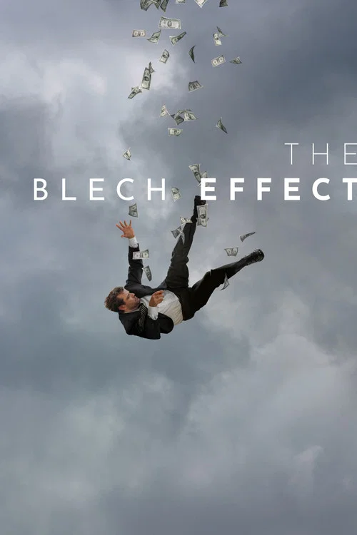 Movie poster for The Blech Effect (2020)