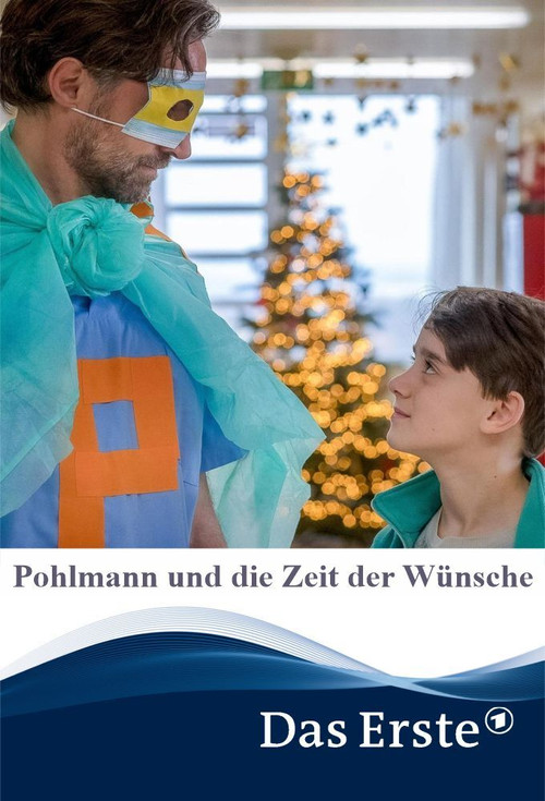 Movie poster for Pohlmann und die Zeit der Wünsche (2020)
