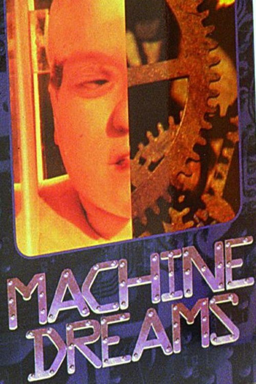 Movie poster for Machine Dreams (1988)