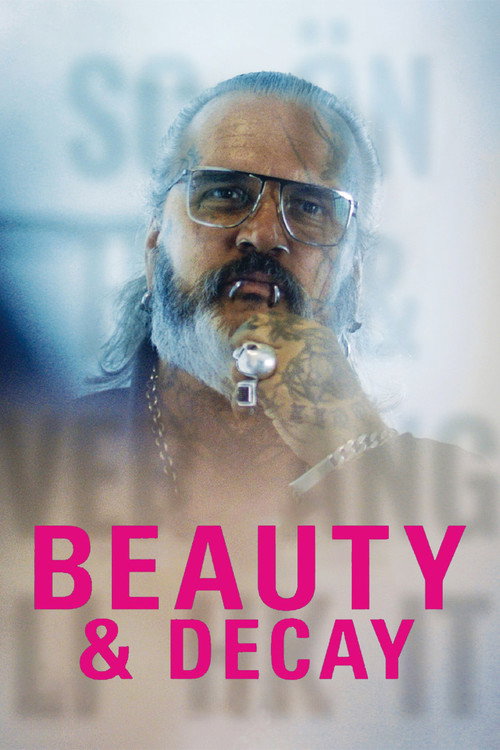 Movie poster for Beauty & Decay (2019)