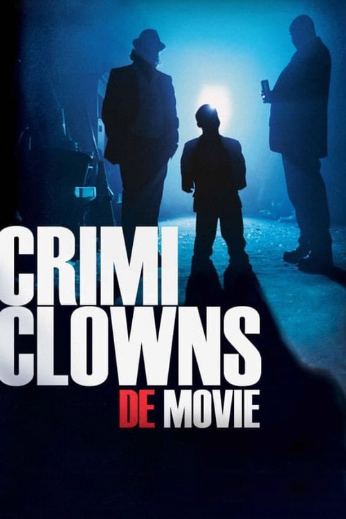 Movie poster for Crimi Clowns: De Movie (2013)