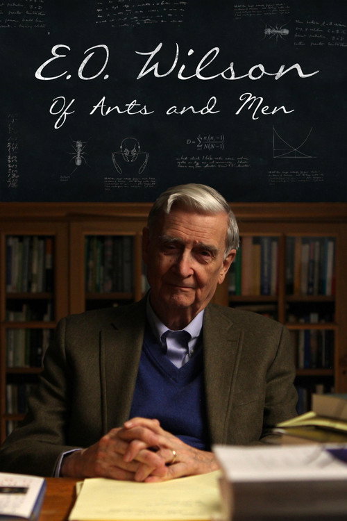 Movie poster for E.O. Wilson – Of Ants and Men (2015)