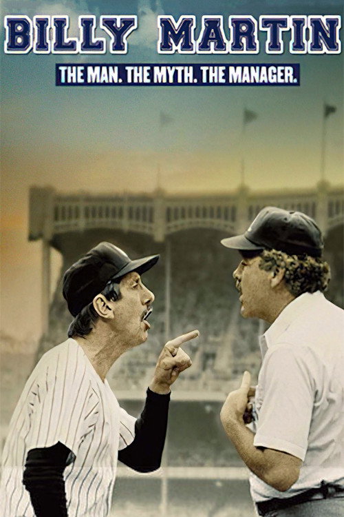 Movie poster for Billy Martin: The Man, the Myth, the Manager (1990)