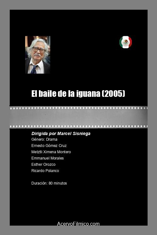 Movie poster for El baile de la iguana (2005)