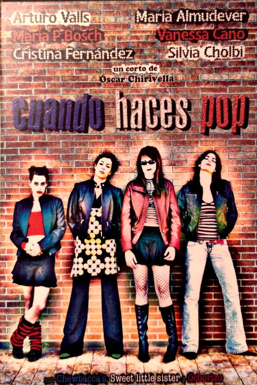 Movie poster for Cuando Haces Pop (2005)