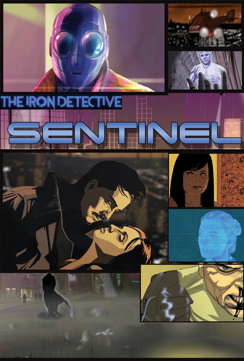 Movie poster for The Iron Detective: Sentinel (2017)
