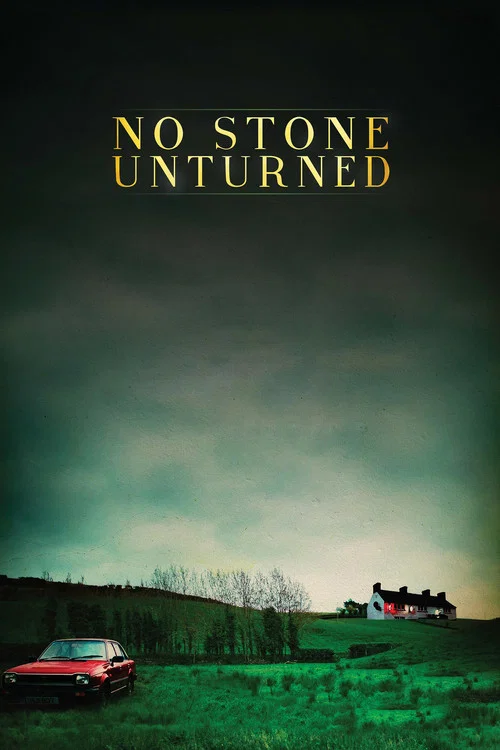 Movie poster for No Stone Unturned (2017)