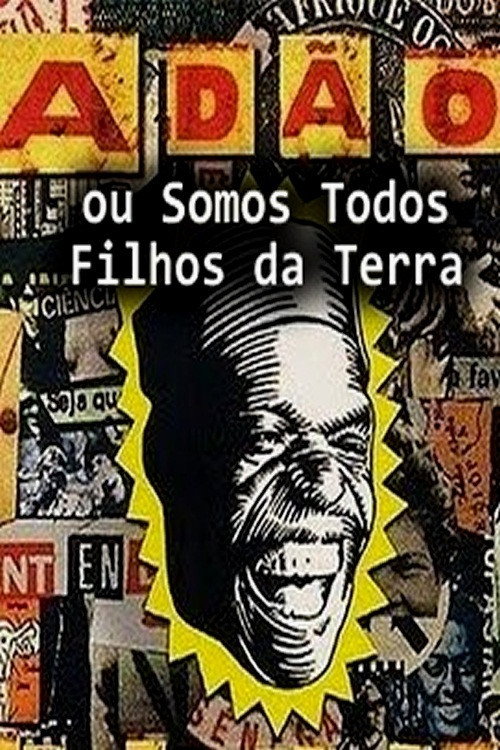 Movie poster for Adão ou Somos Todos Filhos da Terra (1999)