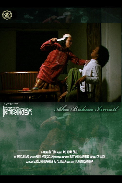 Movie poster for Aku Bukan Ismail (2009)