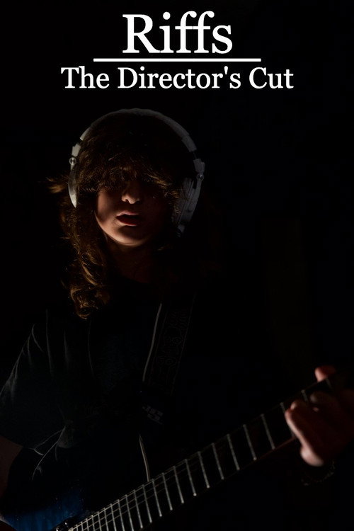 Movie poster for Riffs - The Director’s Cut