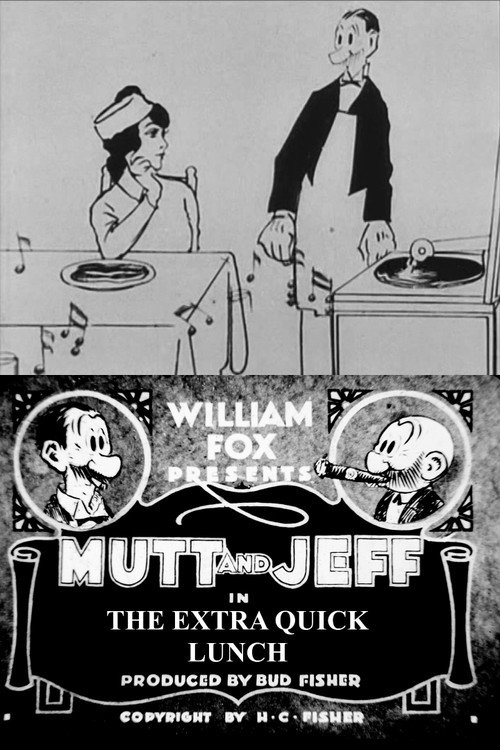 Movie poster for The Extra-Quick Lunch (1918)