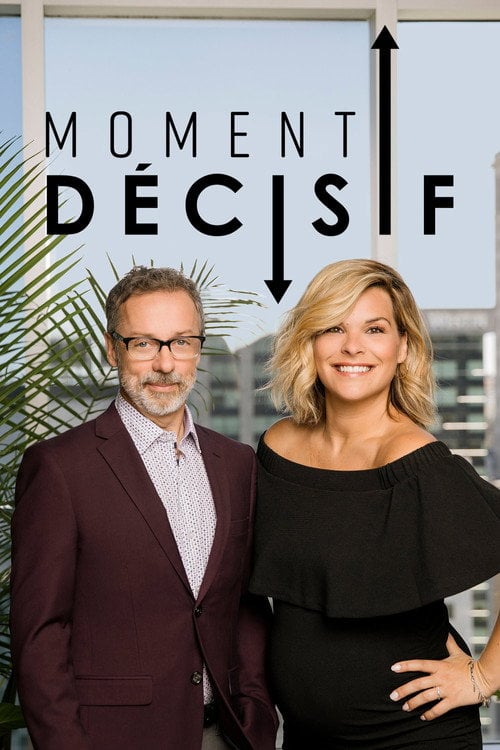 Series poster for Moment décisif (2018)