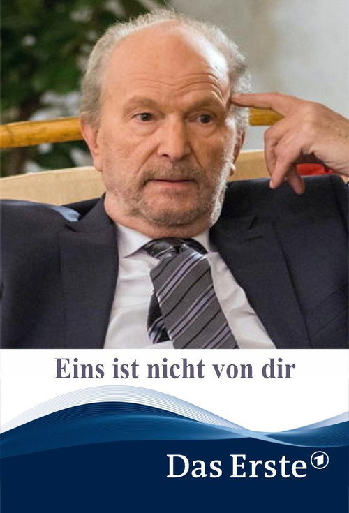 Movie poster for Eins ist nicht von dir (2015)