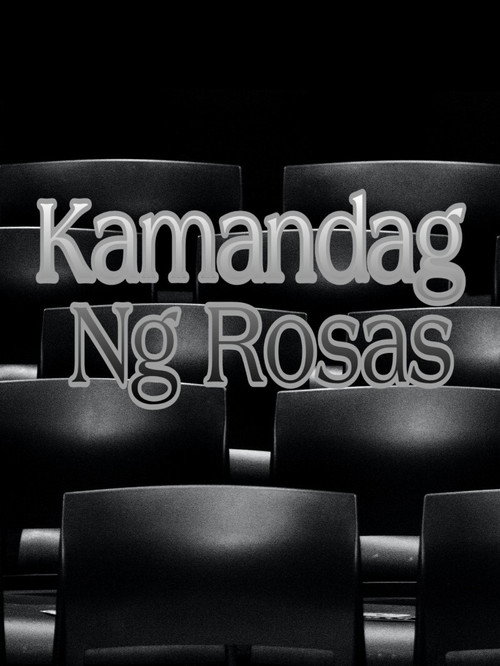 Movie poster for Kamandag Ng Rosas (2000)