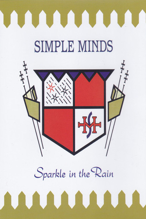 Movie poster for Simple Minds: Sparkle In The Rain (2015)