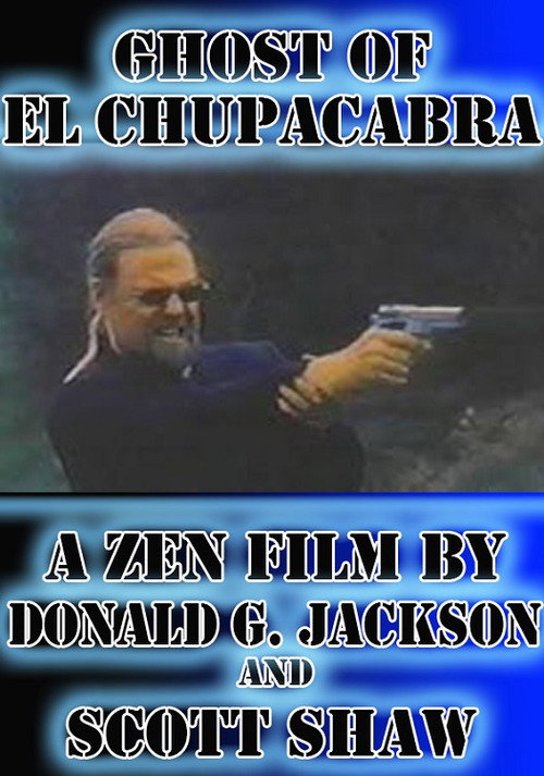 Movie poster for Ghost of El Chupacabra (2019)