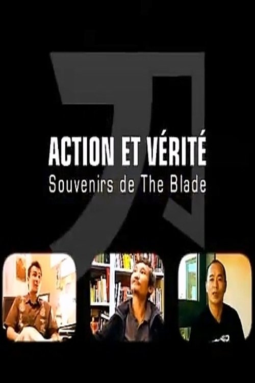 Movie poster for Truth and Dare: Memories of The Blade (2006)