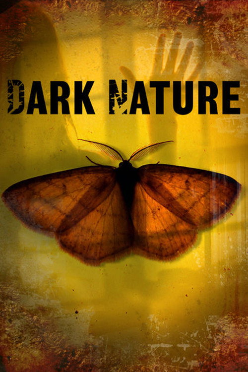 Movie poster for Dark Nature (2010)
