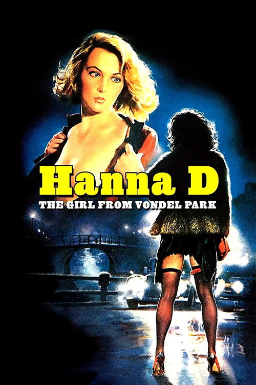 Movie poster for Hanna D: The Girl from Vondel Park (1984)
