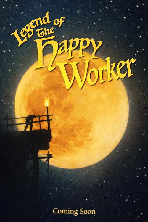 Movie poster for The Legend of the Happy Worker (2025)