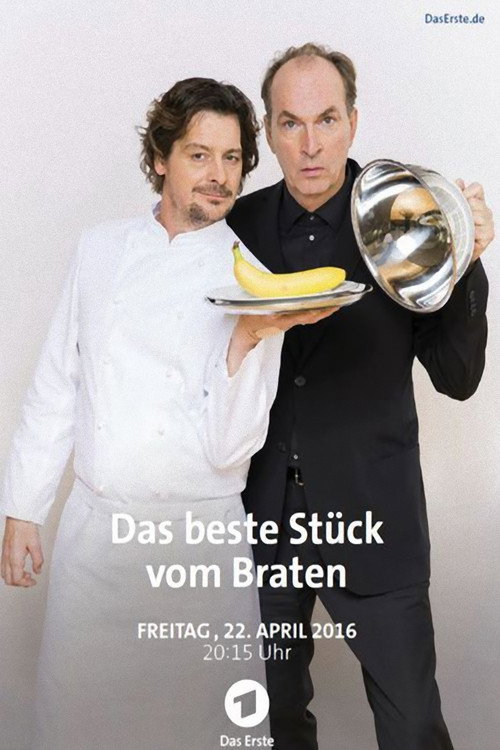 Movie poster for Das beste Stück vom Braten (2016)