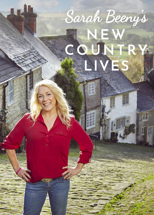 Sarah Beeny's New Country Lives poster