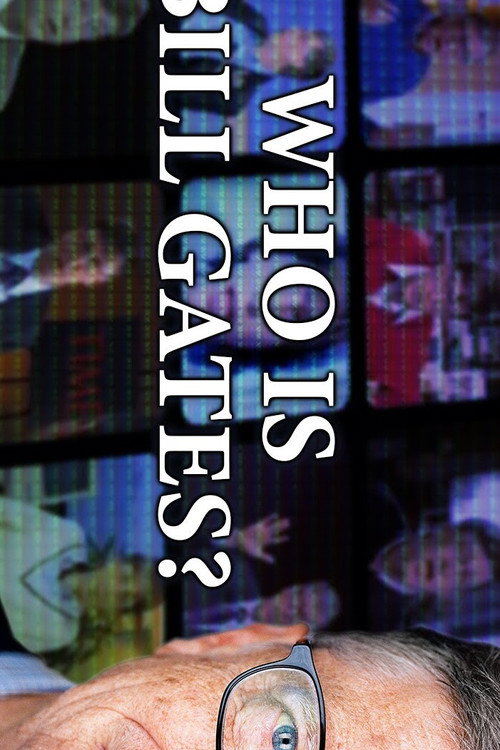 Movie poster for Who Is Bill Gates? (2020)