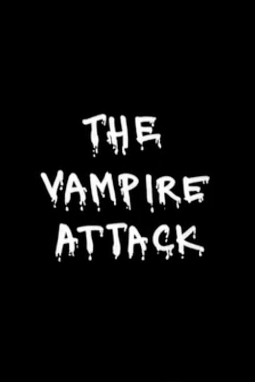 Movie poster for The Vampire Attack (2010)