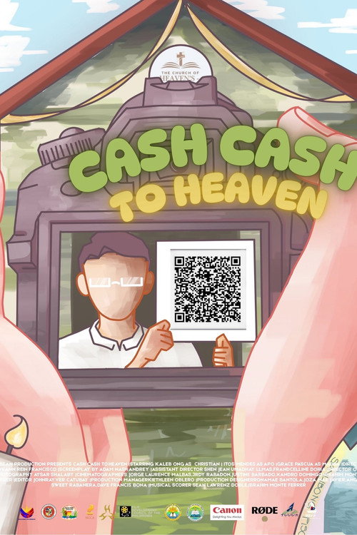 Movie poster for Cash Cash To Heaven (2025)