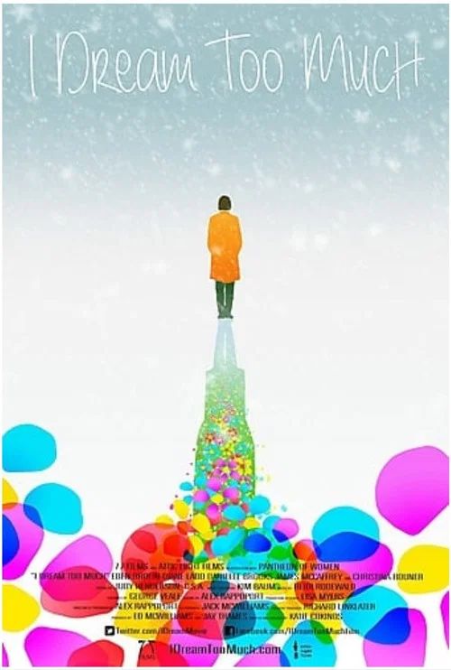 Movie poster for I Dream Too Much (2016)