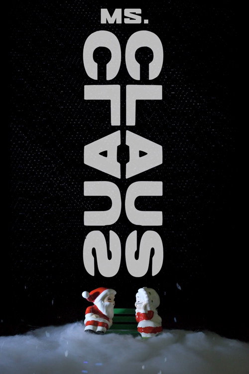 Movie poster for Ms. Claus (2018)