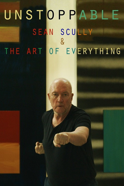 Movie poster for Unstoppable: Sean Scully and the Art of Everything (2019)