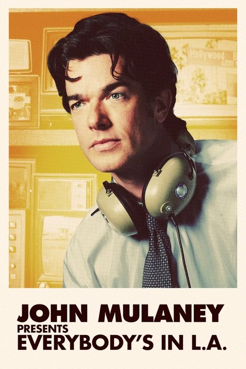 John Mulaney Presents: Everybody's in L.A. poster