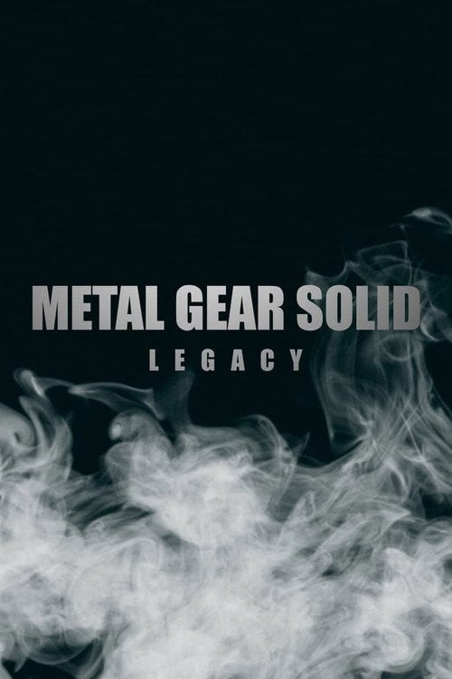 Movie poster for Metal Gear Solid: Legacy (2015)