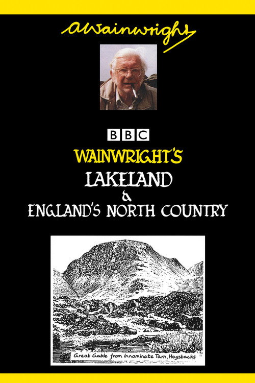 Series poster for Wainwright's Lakeland & England's North Country (1986)