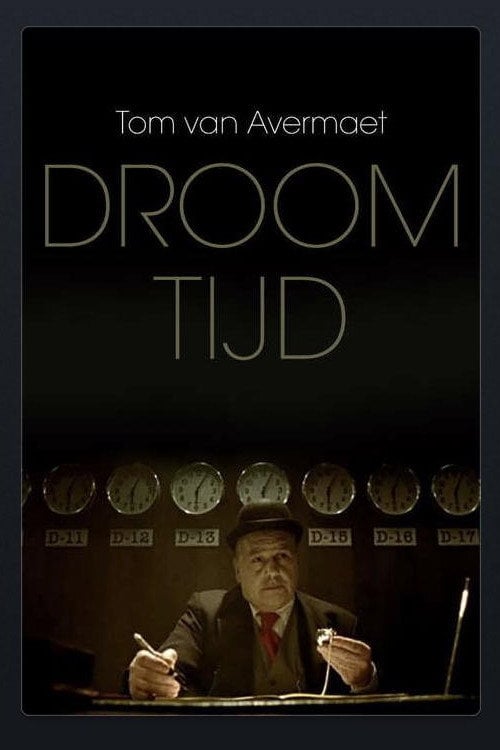 Movie poster for Droomtijd (2006)