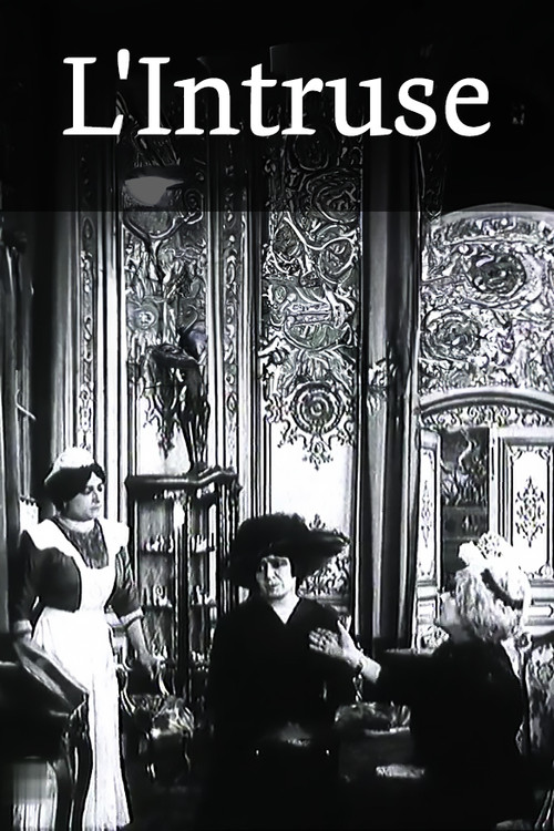 Movie poster for L'Intruse (1913)