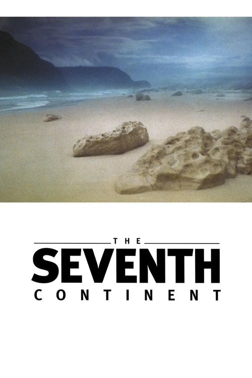 Movie poster for The Seventh Continent (1989)