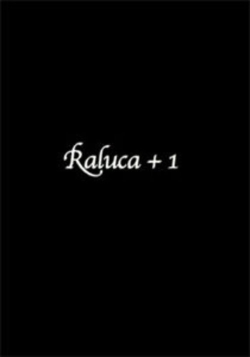 Movie poster for Raluca+1 (2011)