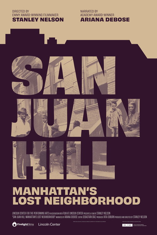 Movie poster for San Juan Hill: Manhattan’s Lost Neighborhood (2024)