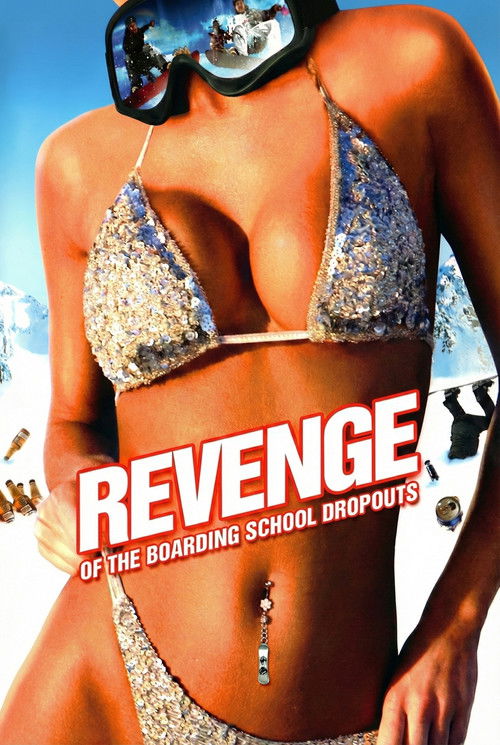 Movie poster for Revenge of the Boarding School Dropouts (2009)