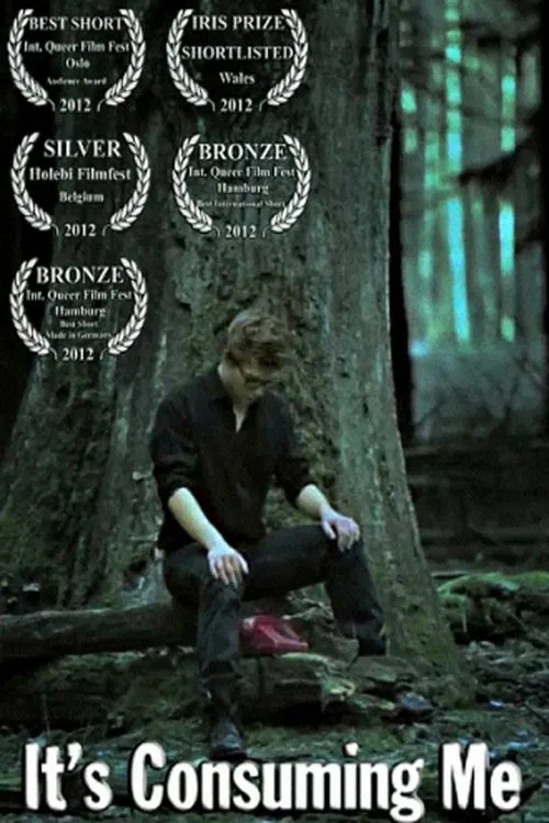 Movie poster for It's Consuming Me (2012)