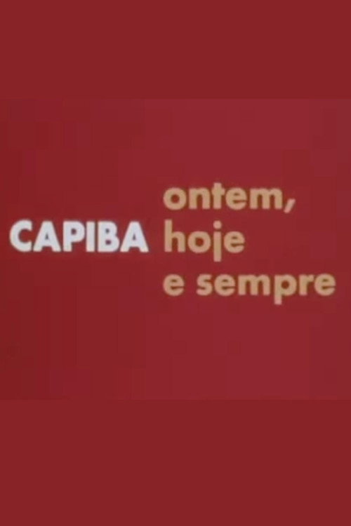 Movie poster for Capiba Ontem, Hoje e Sempre (1984)