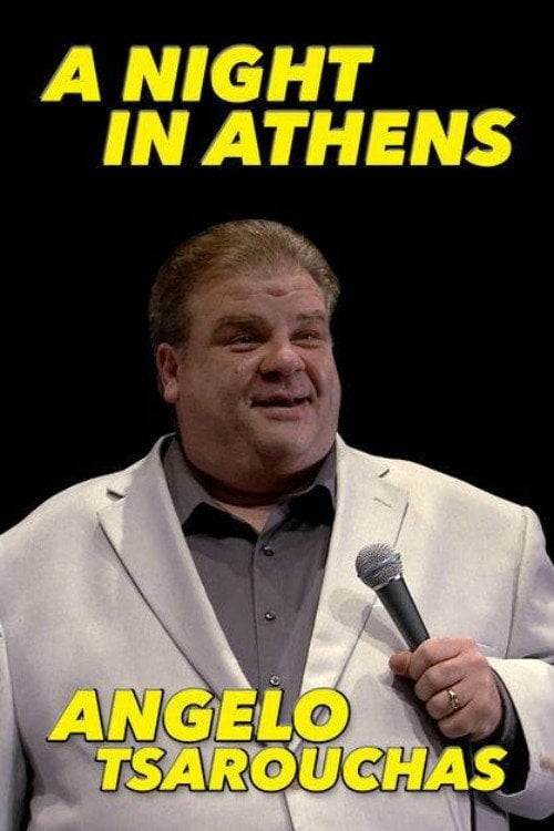 Movie poster for Angelo Tsarouchas: A Night in Athens Comedy Show (2017)