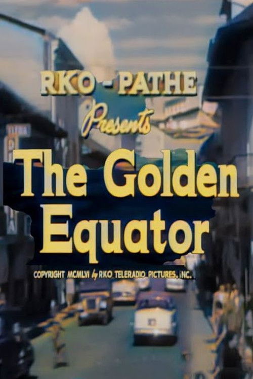 Movie poster for The Golden Equator (1956)