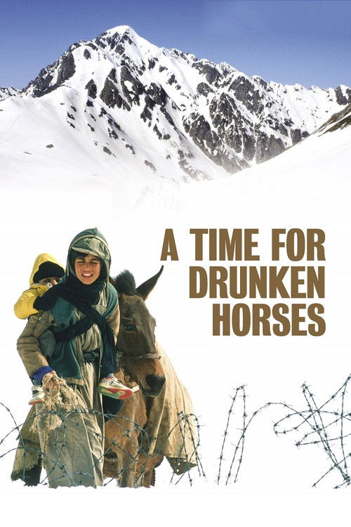 Movie poster for A Time for Drunken Horses (2000)