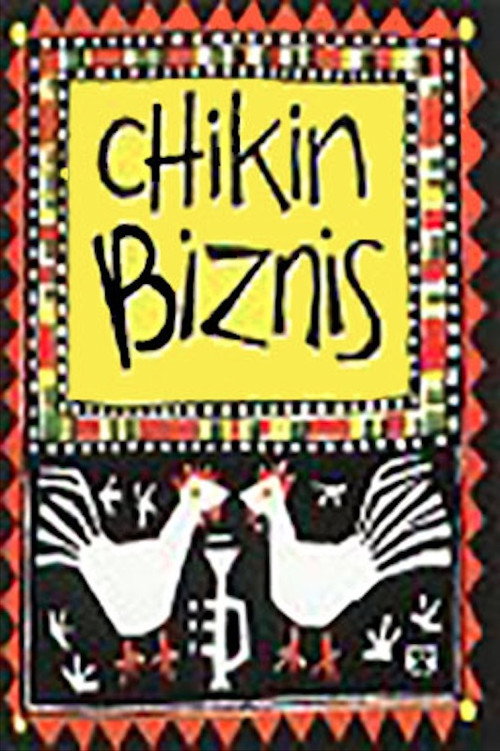 Movie poster for Chikin Biznis ... The Whole Story! (1999)