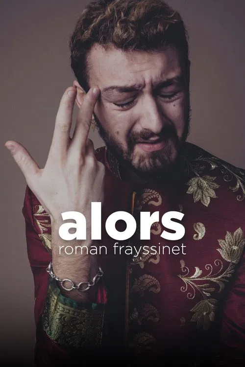 Movie poster for Roman Frayssinet : Alors (2022)
