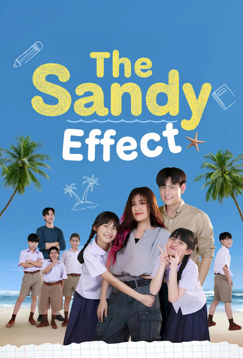 Series poster for The Sandy Effect (2025)